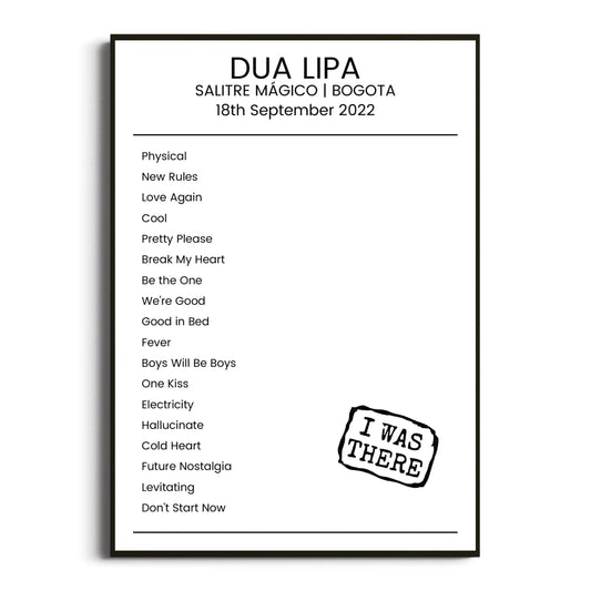 Dua Lipa Bogota 18 September 2022 Setlist Poster