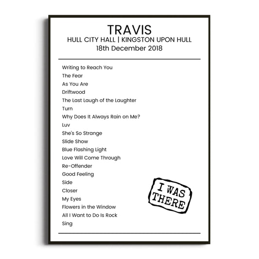 Travis Kingston upon Hull 18 December 2018 Setlist Poster