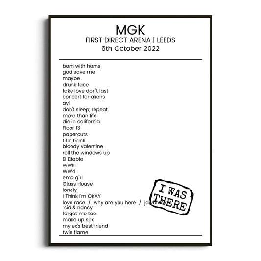 mgk Leeds 06 October 2022 Setlist Poster