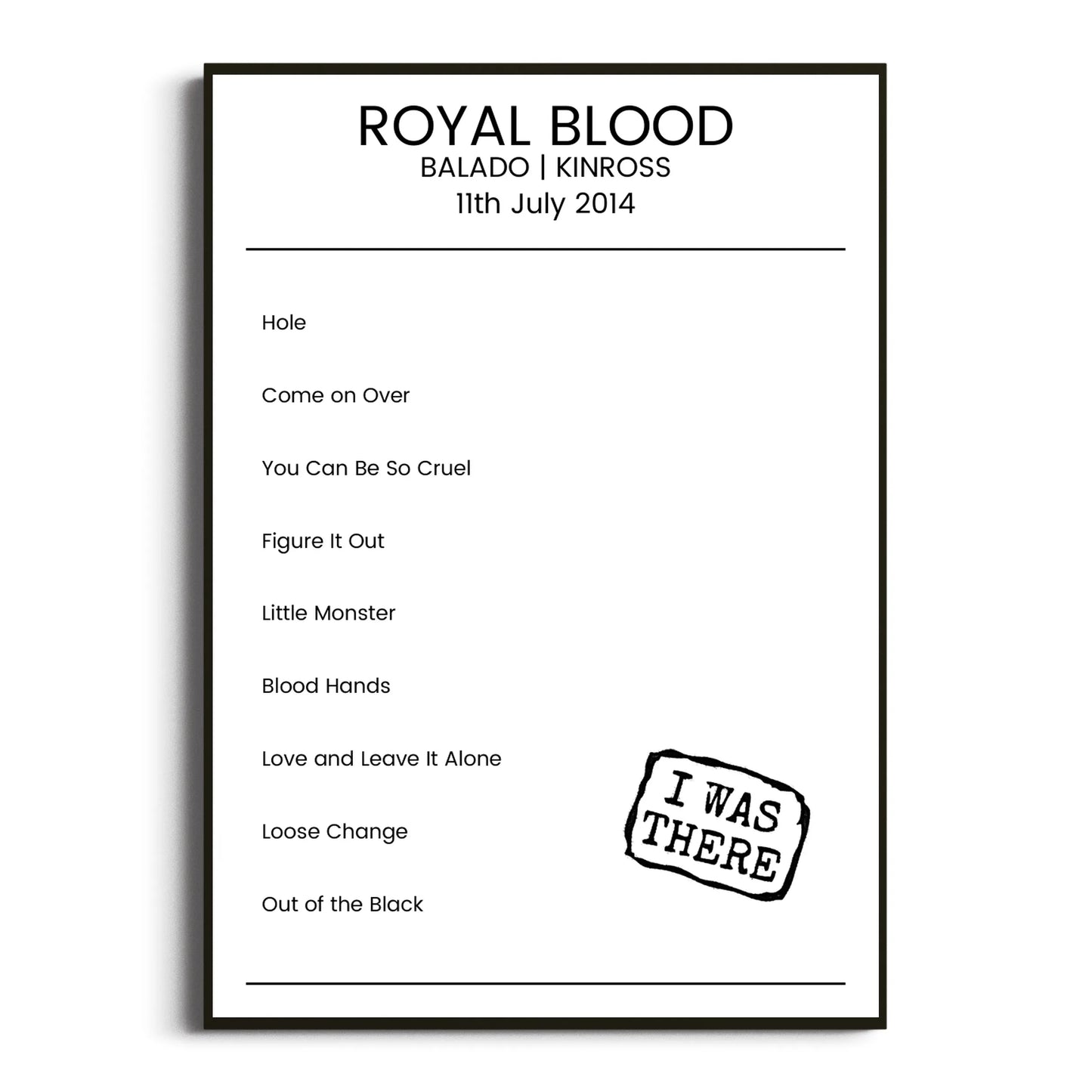 Royal Blood Kinross 11 July 2014 Setlist Poster