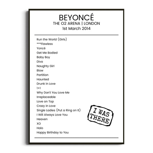 Beyoncé London 01 March 2014 Setlist Poster