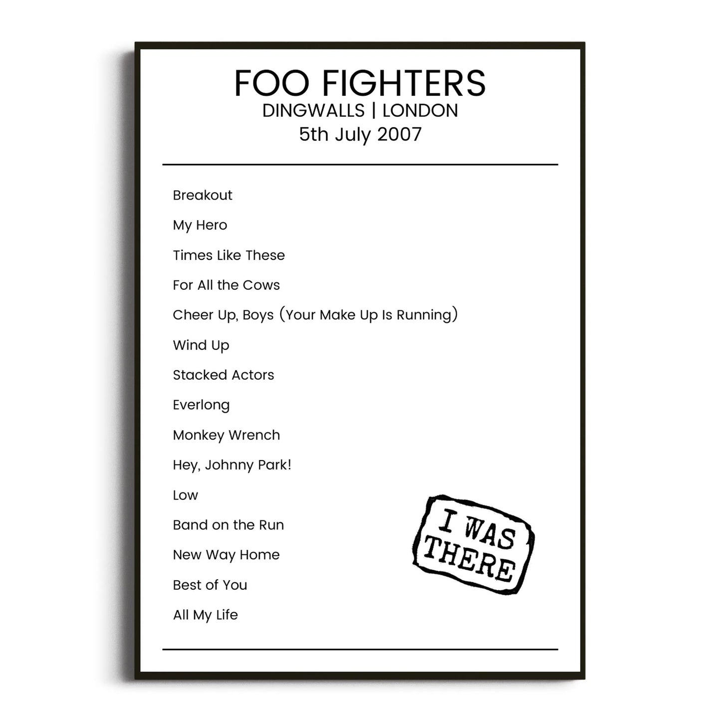 Foo Fighters London 05 July 2007 Setlist Poster