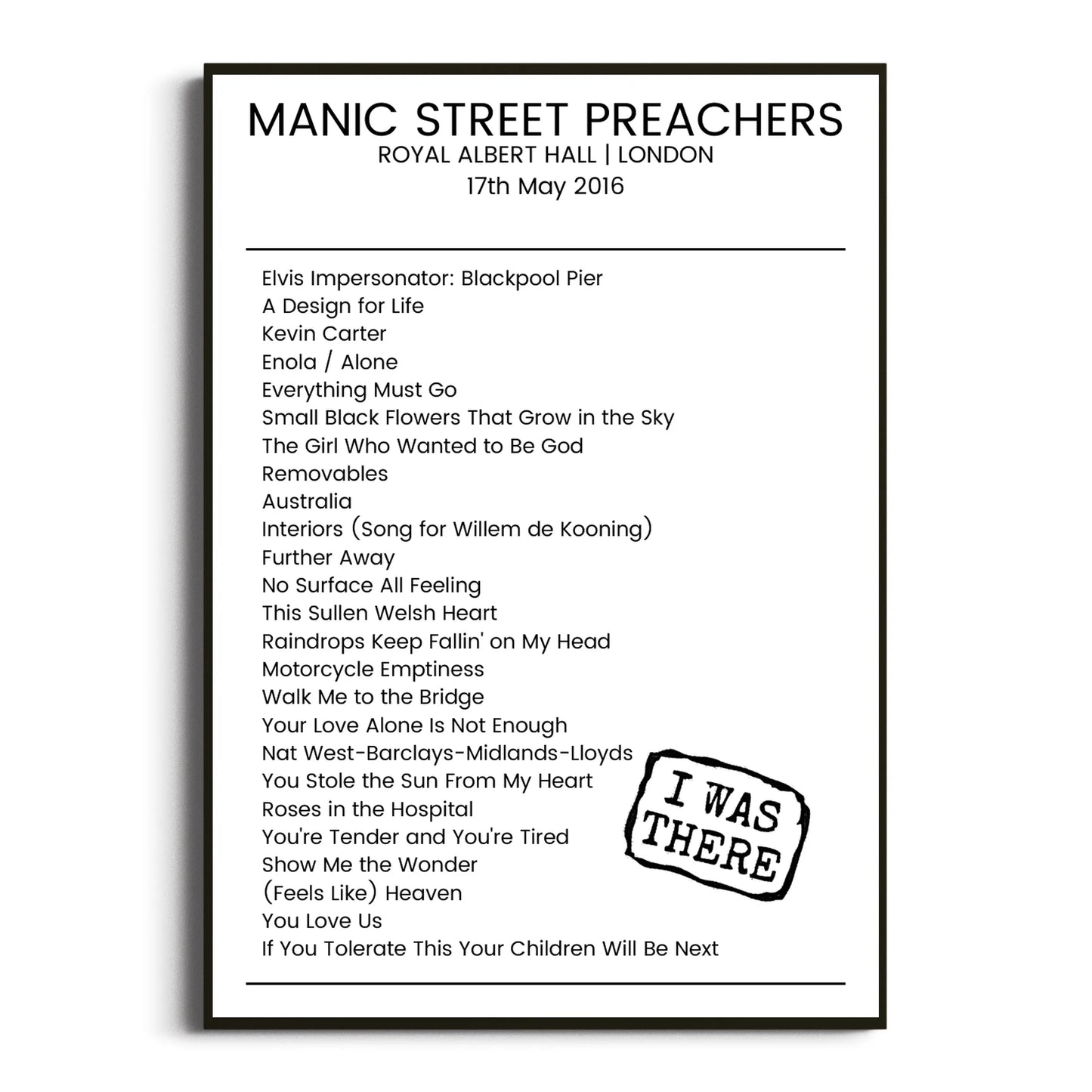 Manic Street Preachers London 17 May 2016 Setlist Poster