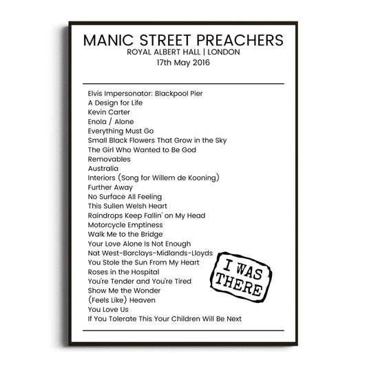 Manic Street Preachers London 17 May 2016 Setlist Poster