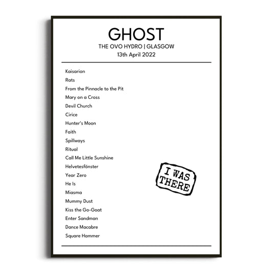 Ghost Glasgow 13 April 2022 Setlist Poster