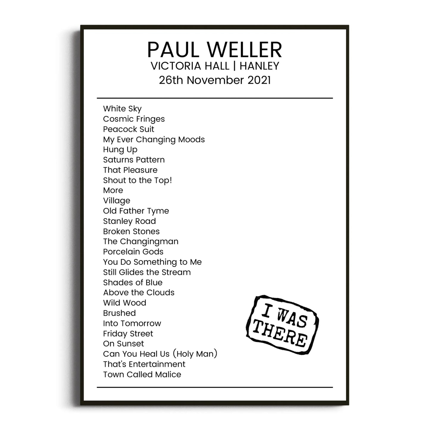 Paul Weller Hanley 26 November 2021 Setlist Poster