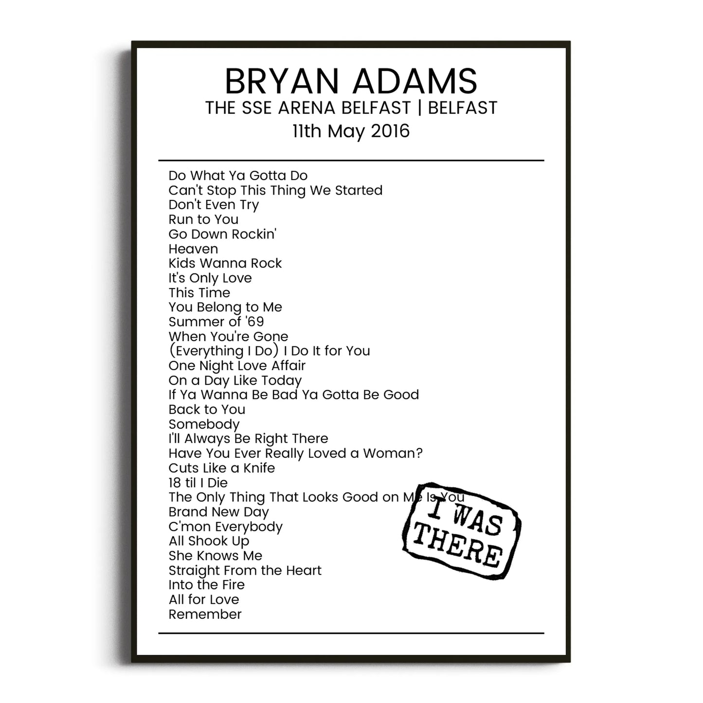 Bryan Adams Belfast 11 May 2016 Setlist Poster