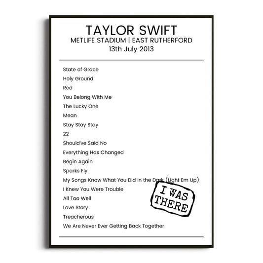 Taylor Swift East Rutherford 13 July 2013 Setlist Poster