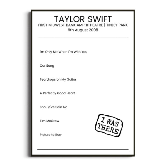 Taylor Swift Tinley Park 09 August 2008 Setlist Poster