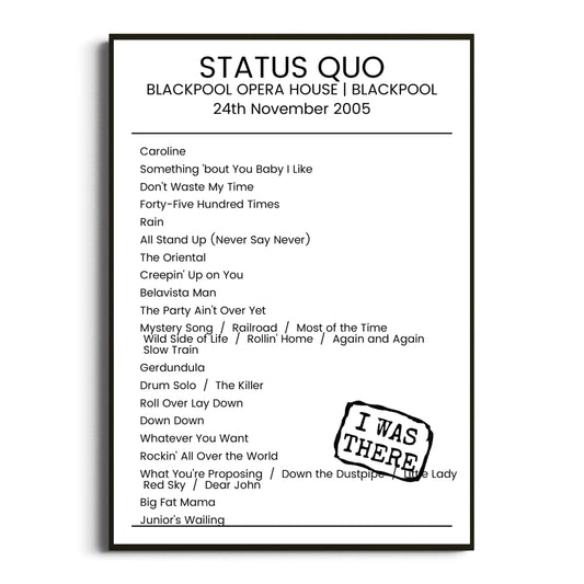 Status Quo Blackpool 24 November 2005 Setlist Poster