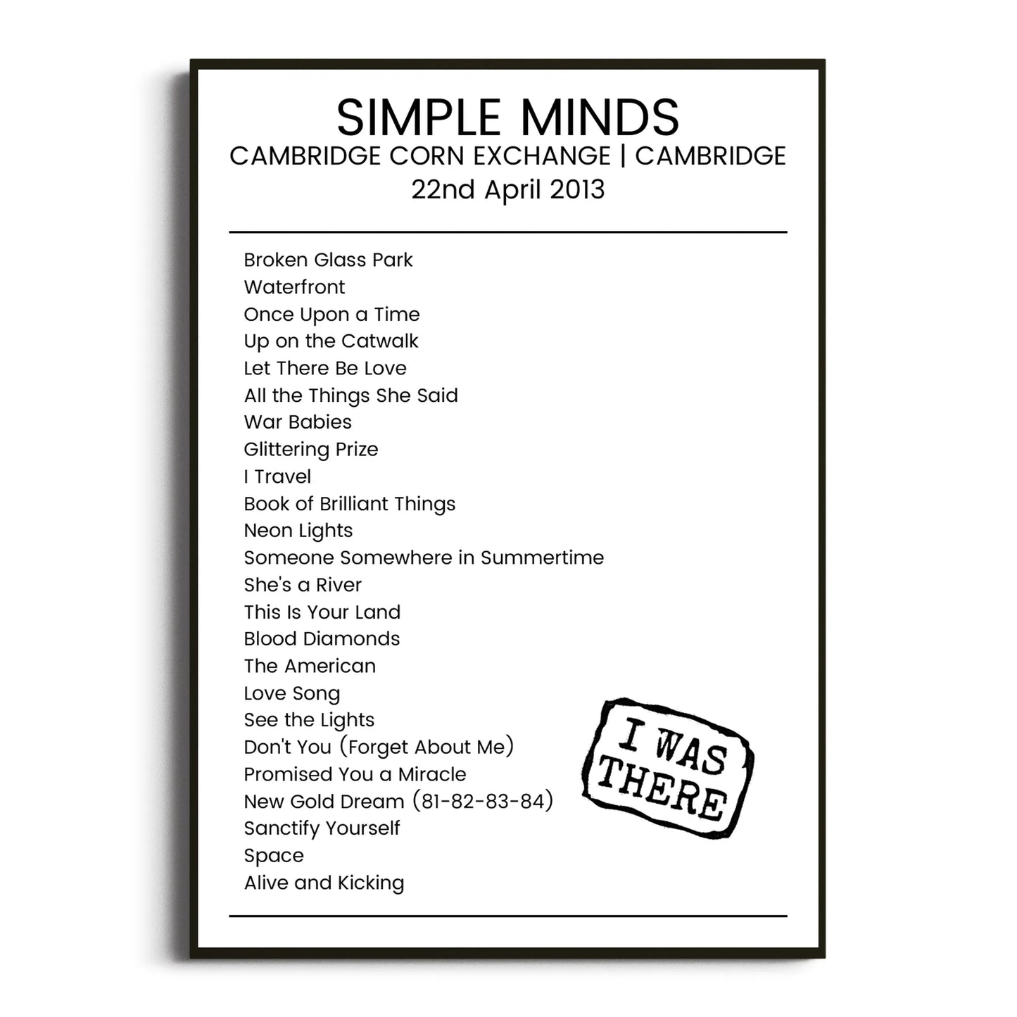 Simple Minds Cambridge 22 April 2013 Setlist Poster