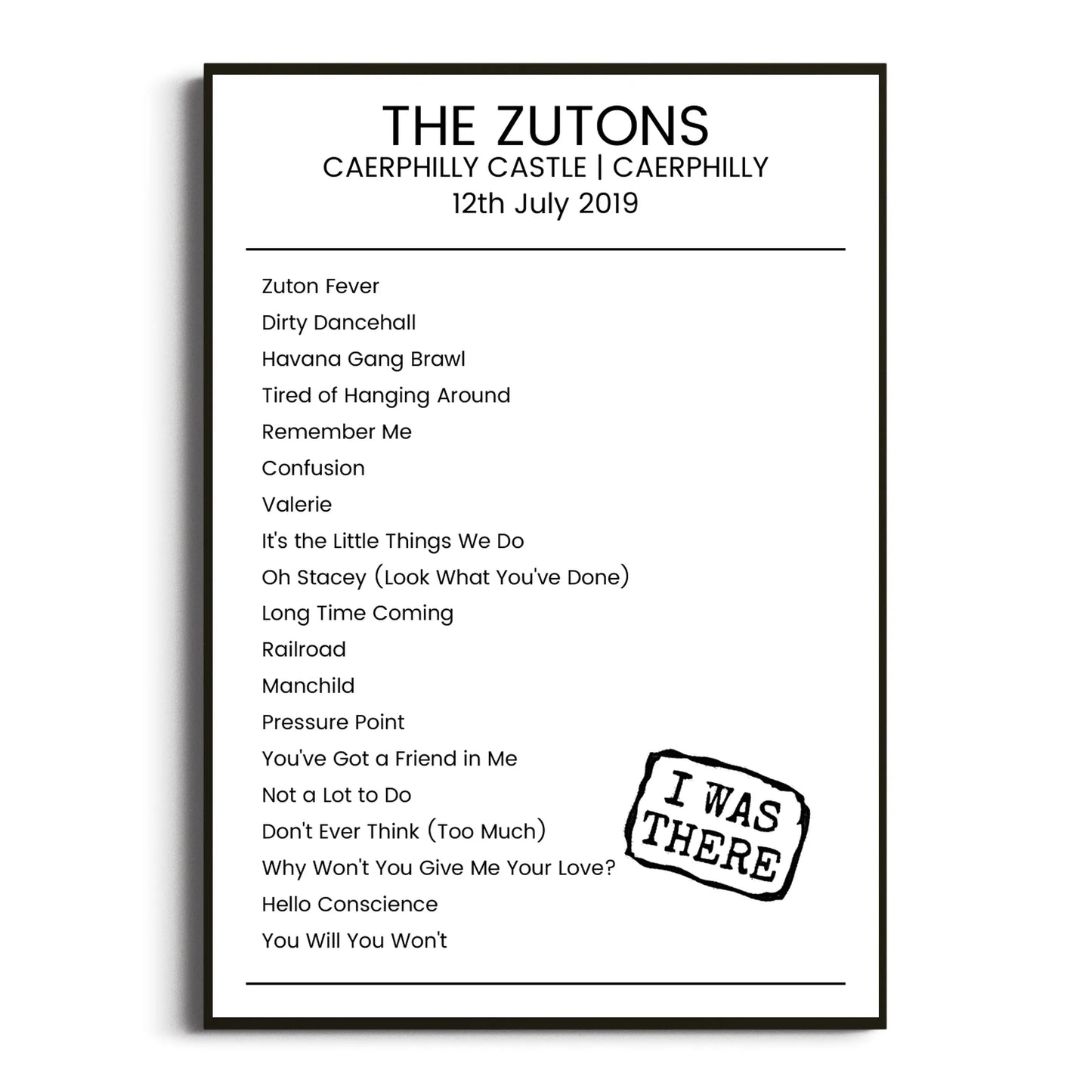 The Zutons Caerphilly 12 July 2019 Setlist Poster