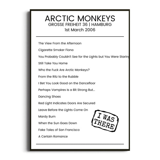 Arctic Monkeys Hamburg 01 March 2006 Setlist Poster