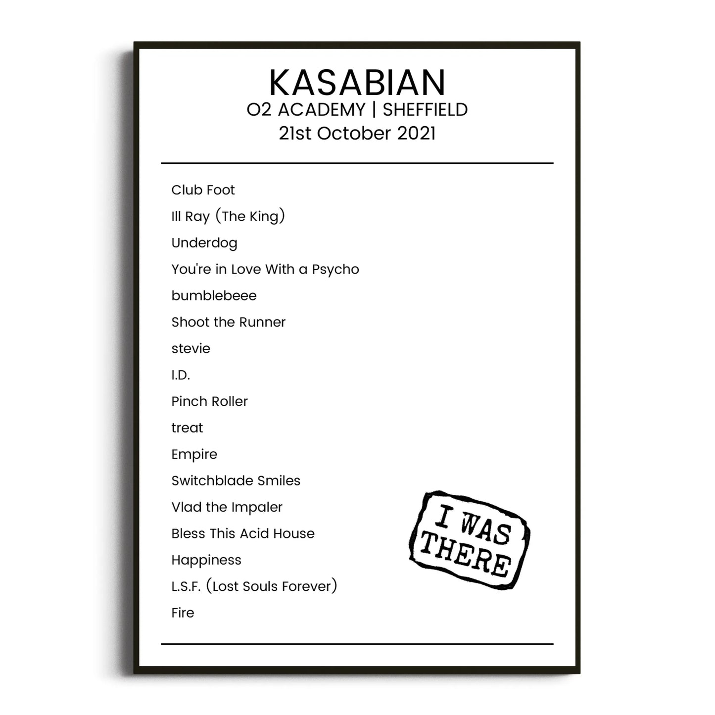 Kasabian Sheffield 21 October 2021 Setlist Poster