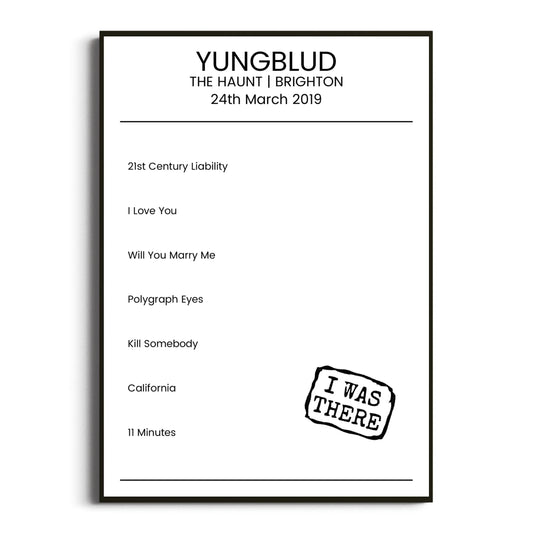 YUNGBLUD Brighton 24 March 2019 Setlist Poster