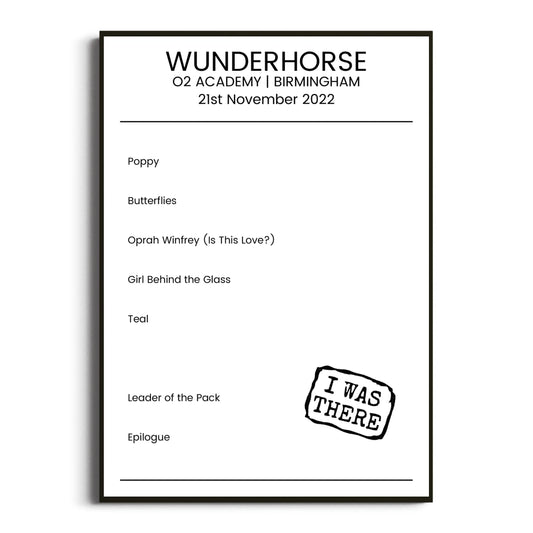 Wunderhorse Birmingham 21 November 2022 Setlist Poster