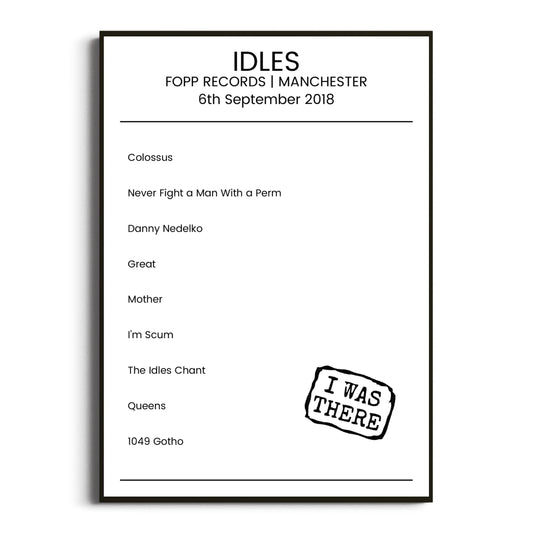 IDLES Manchester 06 September 2018 Setlist Poster