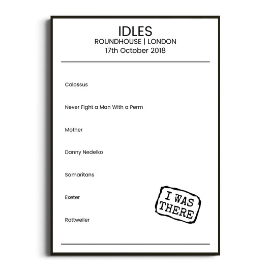 IDLES London 17 October 2018 Setlist Poster