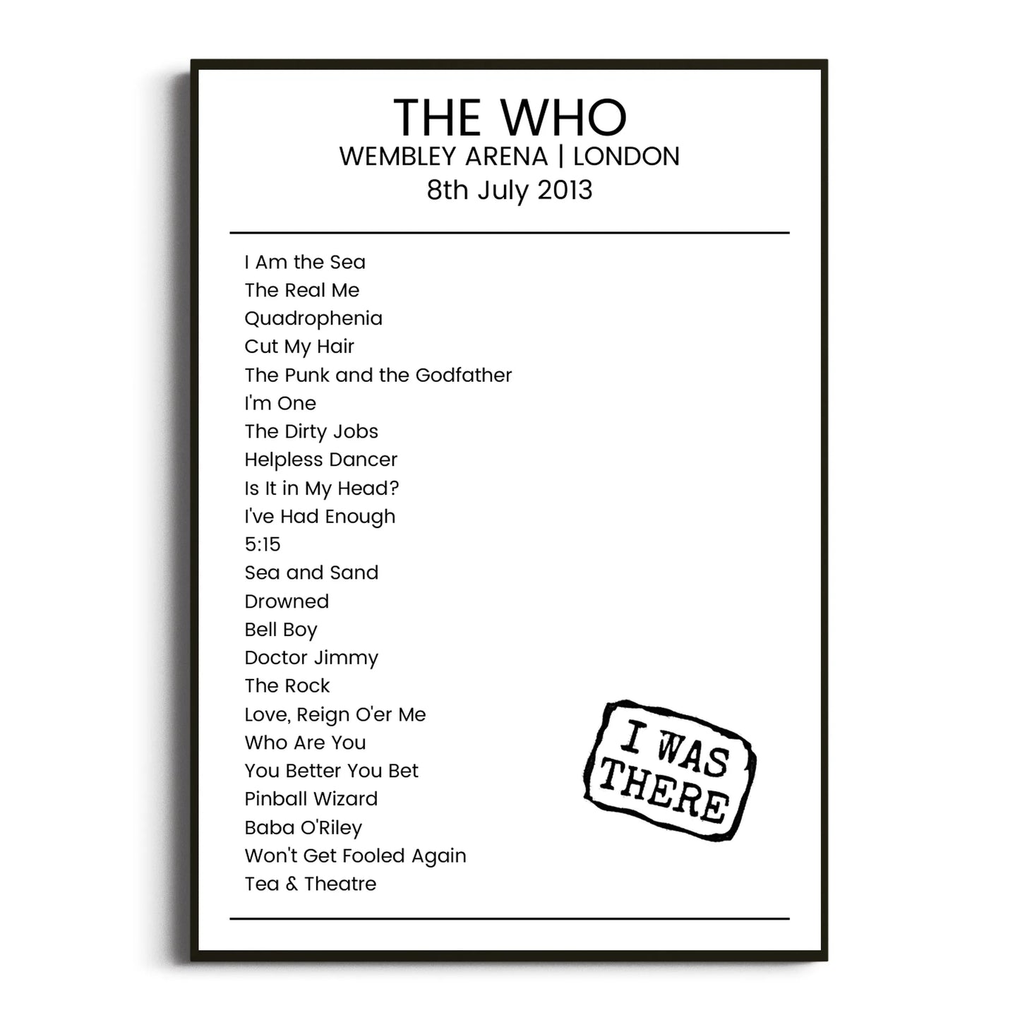 The Who London 08 July 2013 Setlist Poster