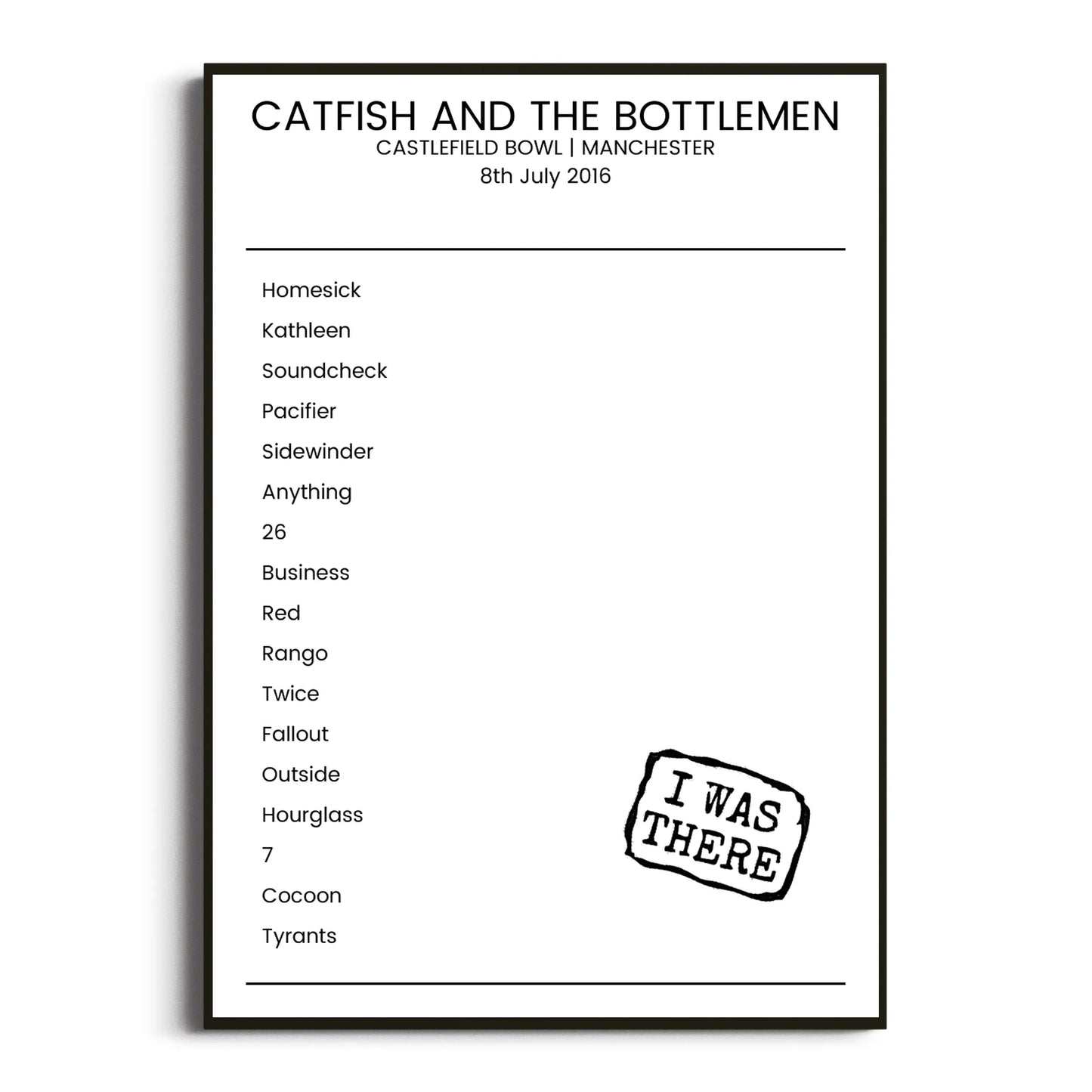 Catfish and the Bottlemen Manchester 08 July 2016 Setlist Poster