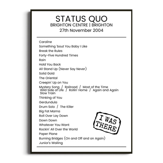 Status Quo Brighton 27 November 2004 Setlist Poster