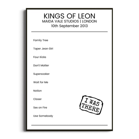 Kings of Leon London 10 September 2013 Setlist Poster