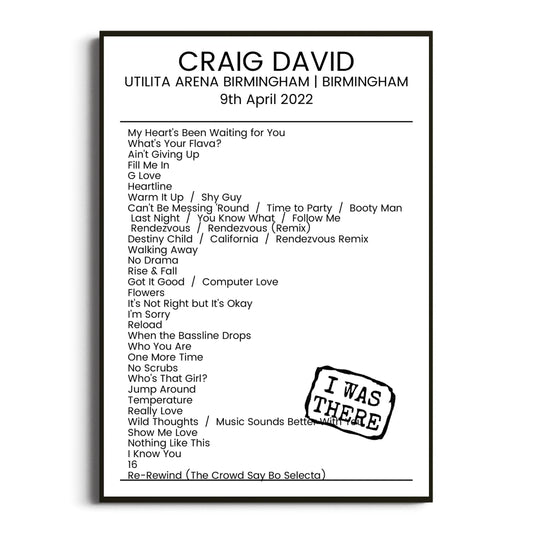 Craig David Birmingham 09 April 2022 Setlist Poster