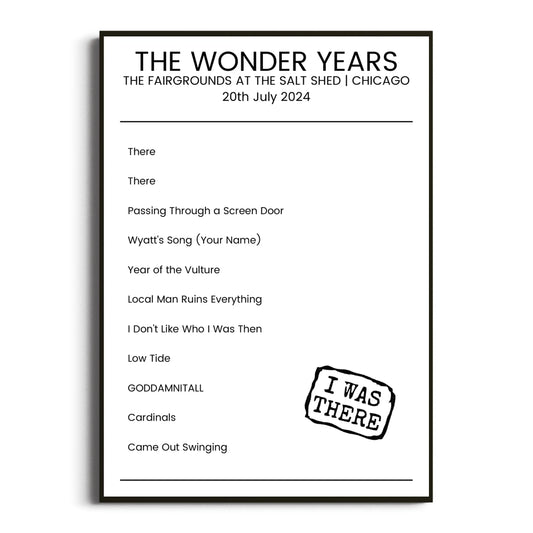 The Wonder Years Chicago 20 July 2024 Setlist Poster