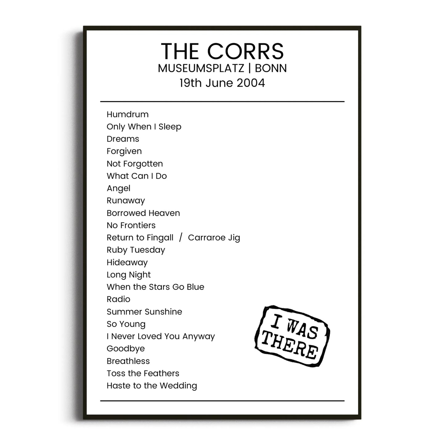 The Corrs Bonn 19 June 2004 Setlist Poster