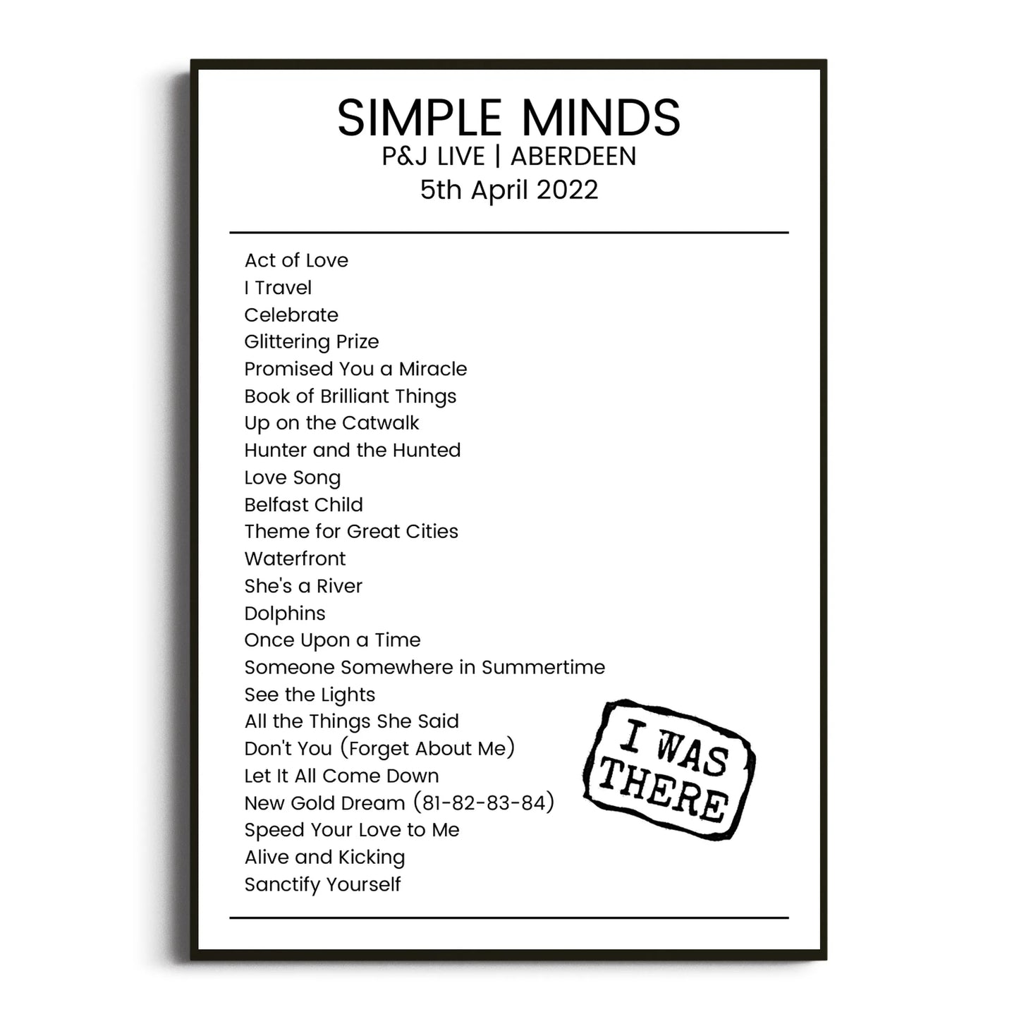 Simple Minds Aberdeen 05 April 2022 Setlist Poster