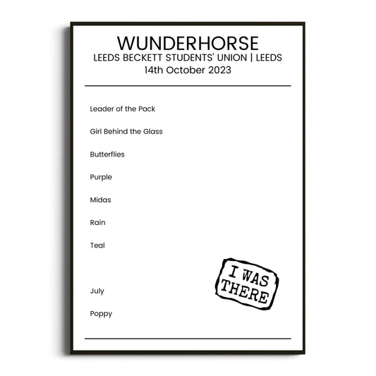 Wunderhorse Leeds 14 October 2023 Setlist Poster