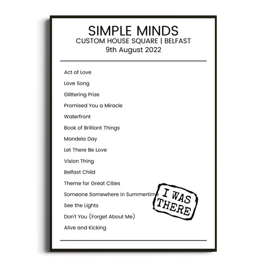 Simple Minds Belfast 09 August 2022 Setlist Poster