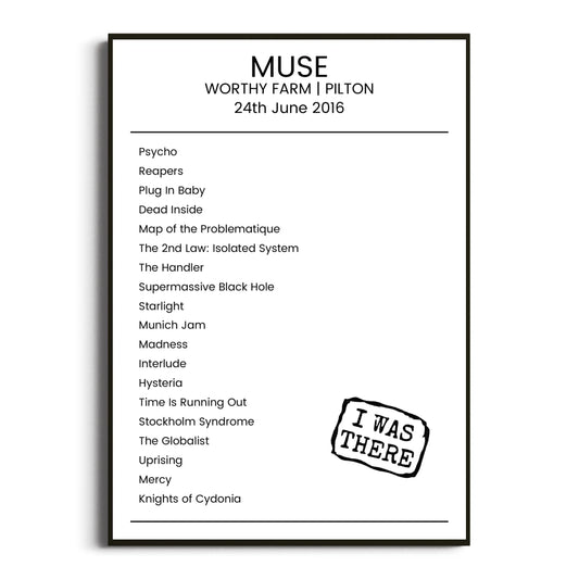 Muse Pilton 24 June 2016 Setlist Poster