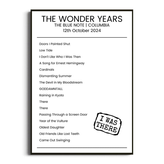 The Wonder Years Columbia 12 October 2024 Setlist Poster