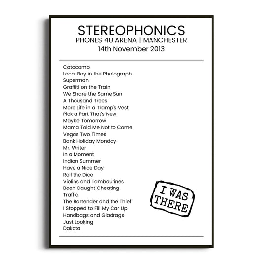 Stereophonics Manchester 14 November 2013 Setlist Poster