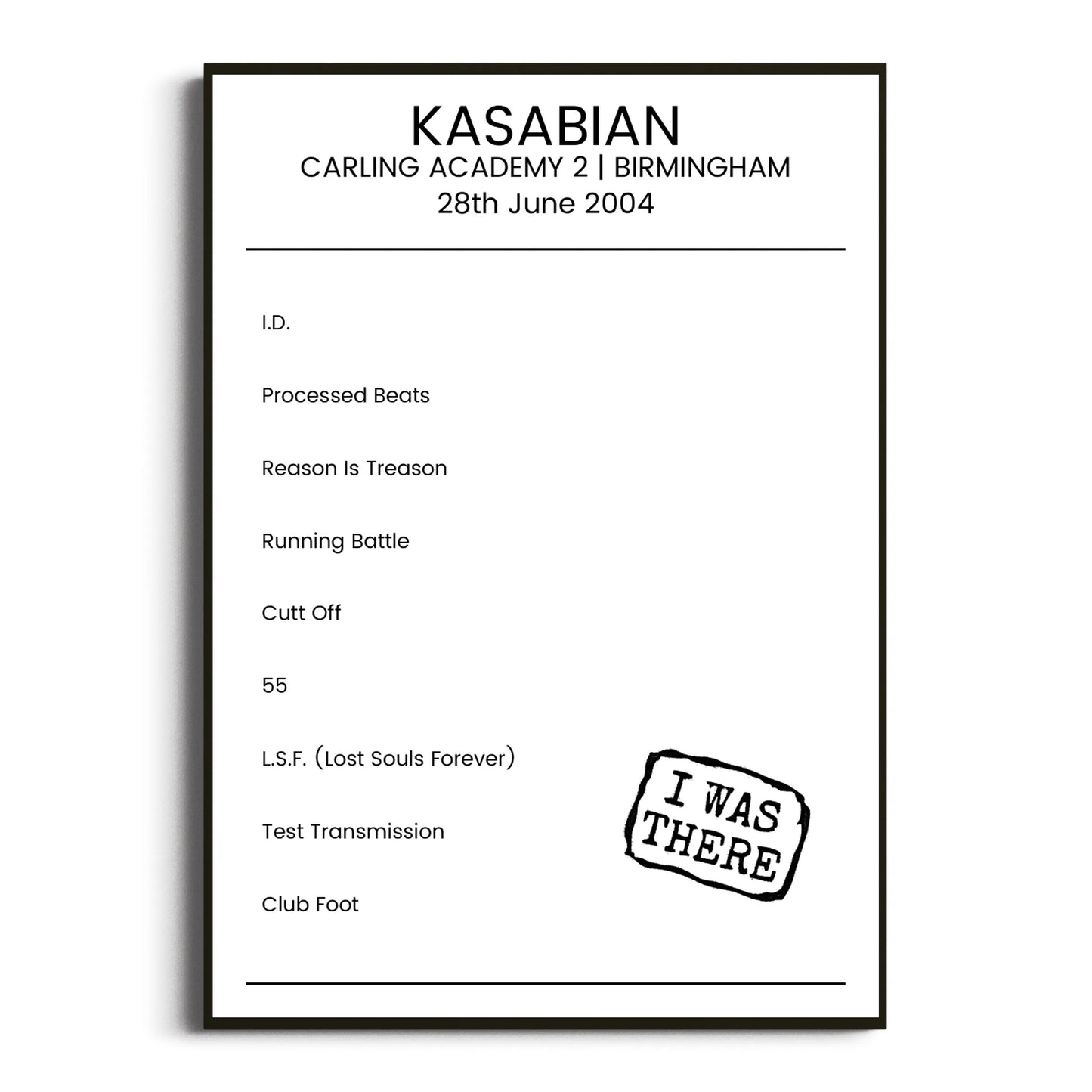 Kasabian Birmingham 28 June 2004 Setlist Poster