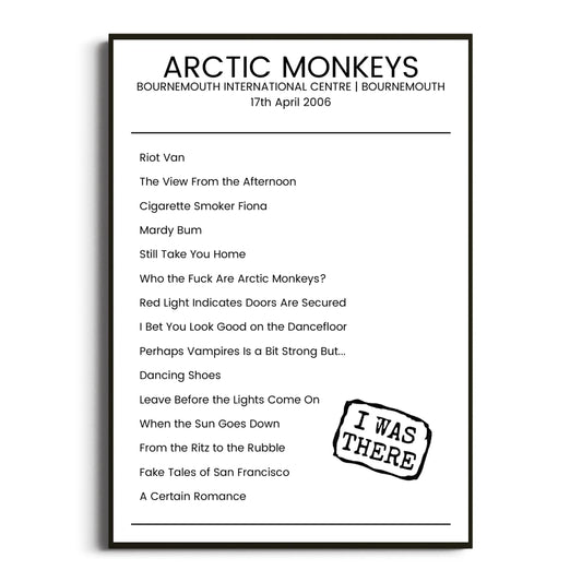 Arctic Monkeys Bournemouth 17 April 2006 Setlist Poster