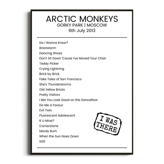 Arctic Monkeys Moscow 06 July 2013 Setlist Poster