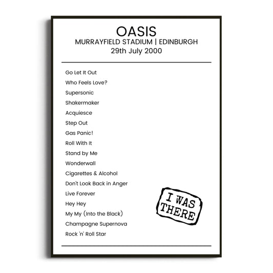 Oasis Edinburgh 29 July 2000 Setlist Poster