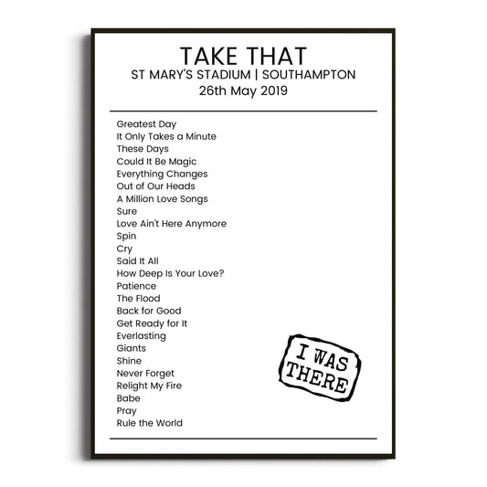 Take That Southampton 26 May 2019 Setlist Poster