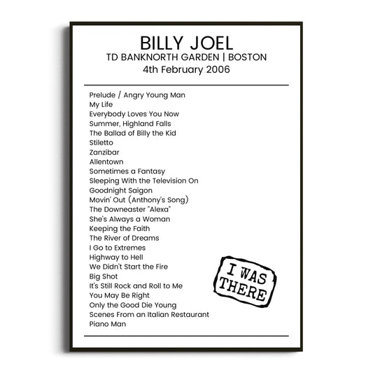 Billy Joel Boston 04 February 2006 Setlist Poster