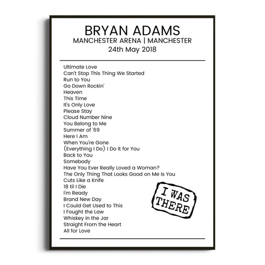 Bryan Adams Manchester 24 May 2018 Setlist Poster