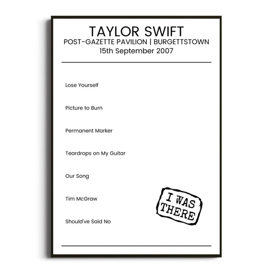 Taylor Swift Burgettstown 15 September 2007 Setlist Poster