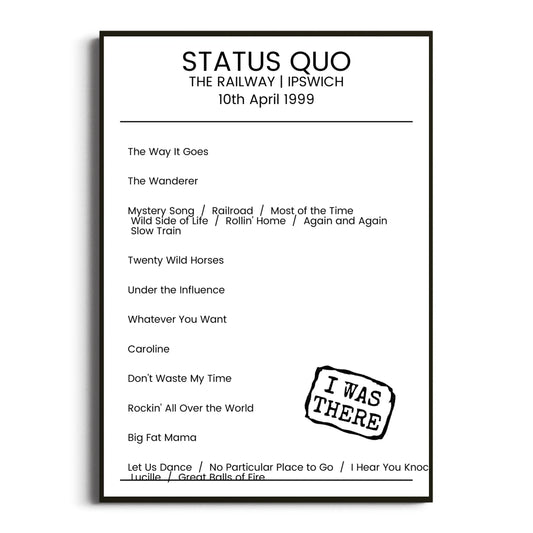 Status Quo Ipswich 10 April 1999 Setlist Poster