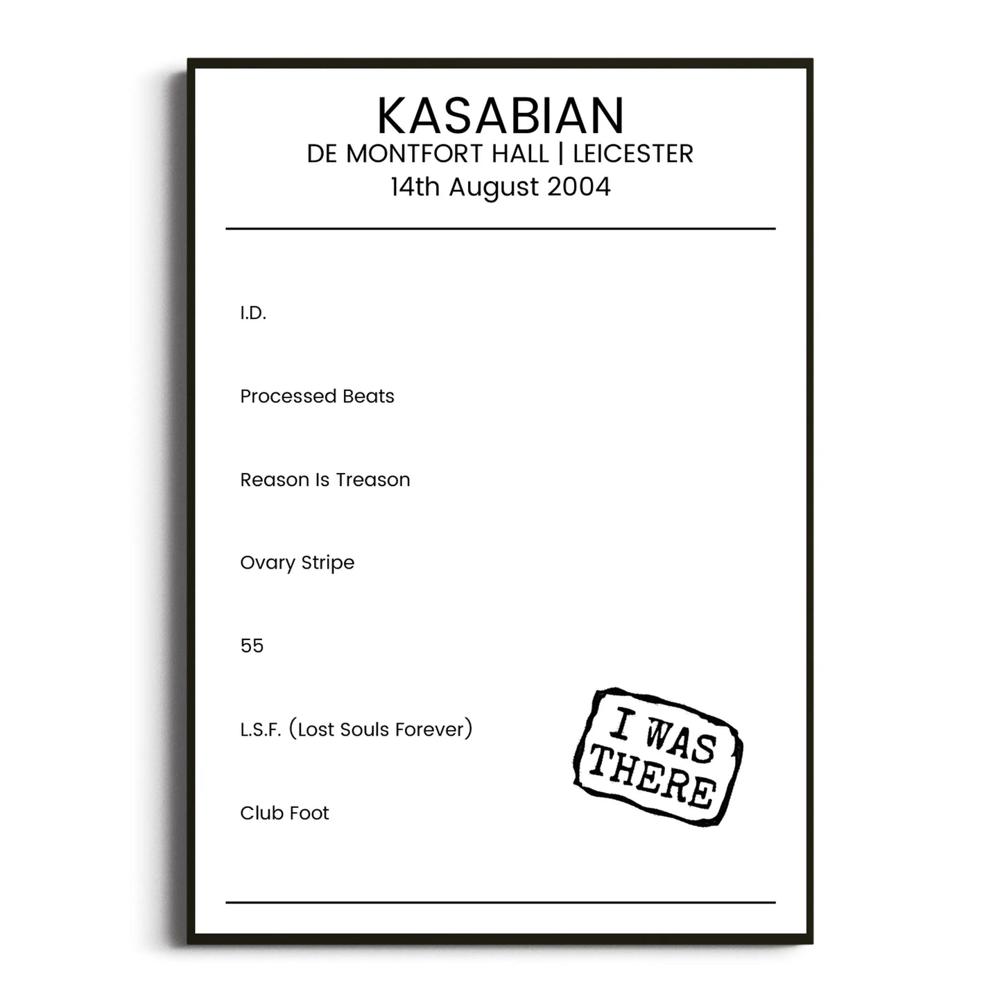 Kasabian Leicester 14 August 2004 Setlist Poster