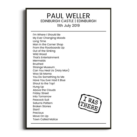 Paul Weller Edinburgh 11 July 2019 Setlist Poster