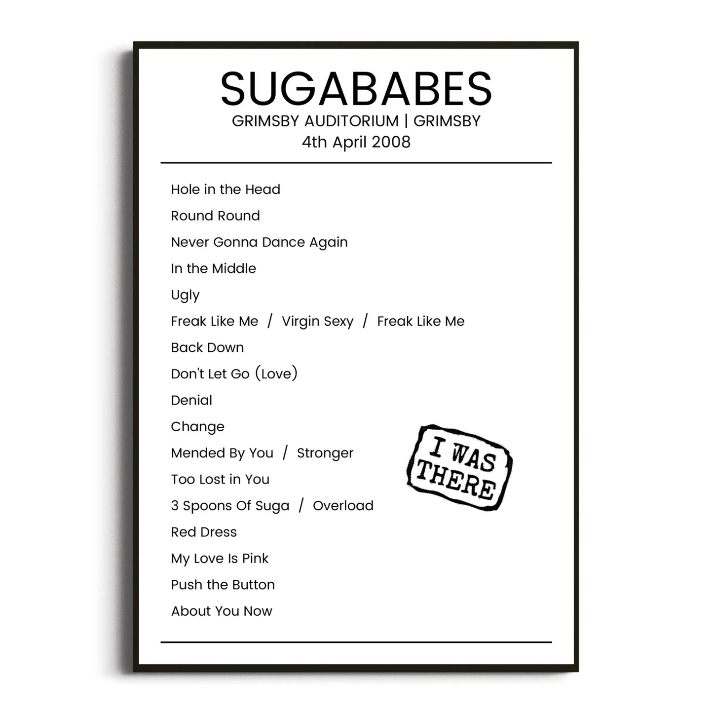 Sugababes Grimsby 04 April 2008 Setlist Poster