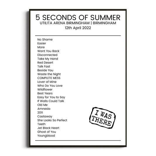 5 Seconds of Summer Birmingham 12 April 2022 Setlist Poster