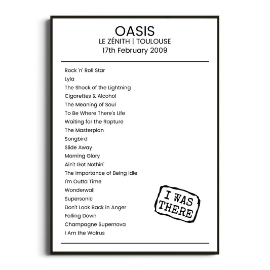 Oasis Toulouse 17 February 2009 Setlist Poster