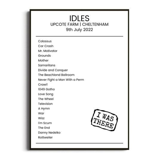 IDLES Cheltenham 09 July 2022 Setlist Poster